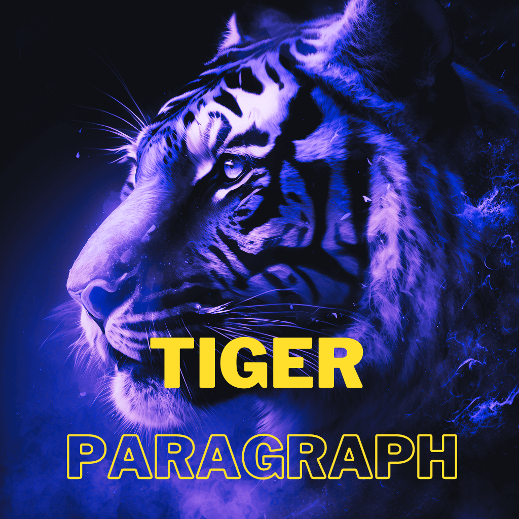 Tiger Paragraph in 200, 250, 300, 350 words for classes 6, 7, 8, 9, 10 SSC and HSC